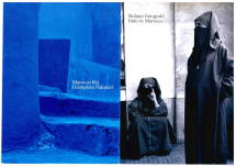Una doppia Mostra: “Bolano fotografo – Italo in Marocco / Marocco Blu – Giampiero Palmieri”