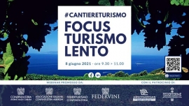 #CantiereTurismo: focus &#039;Turismo Lento&#039;, per un&#039;offerta innovativa