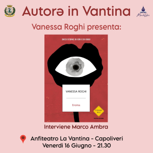 Autorə in Vantina – Incontro numero 2: “Eroina” di Vanessa Roghi