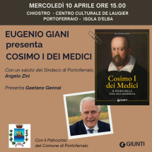 Il presidente della Regione Eugenio Giani presenta a Portoferraio il suo libro &#039;Cosimo I dei Medici&#039;