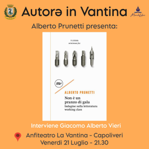 Autorə in Vantina - Incontro numero 4: “Non è un pranzo di gala” di Alberto Prunetti