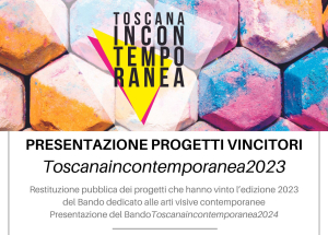 &quot;Toscanaincontemporanea&quot; 2023, tra i 44 progetti vincitori la Fondazione Italo Bolano con &quot;A DIMORA&quot;