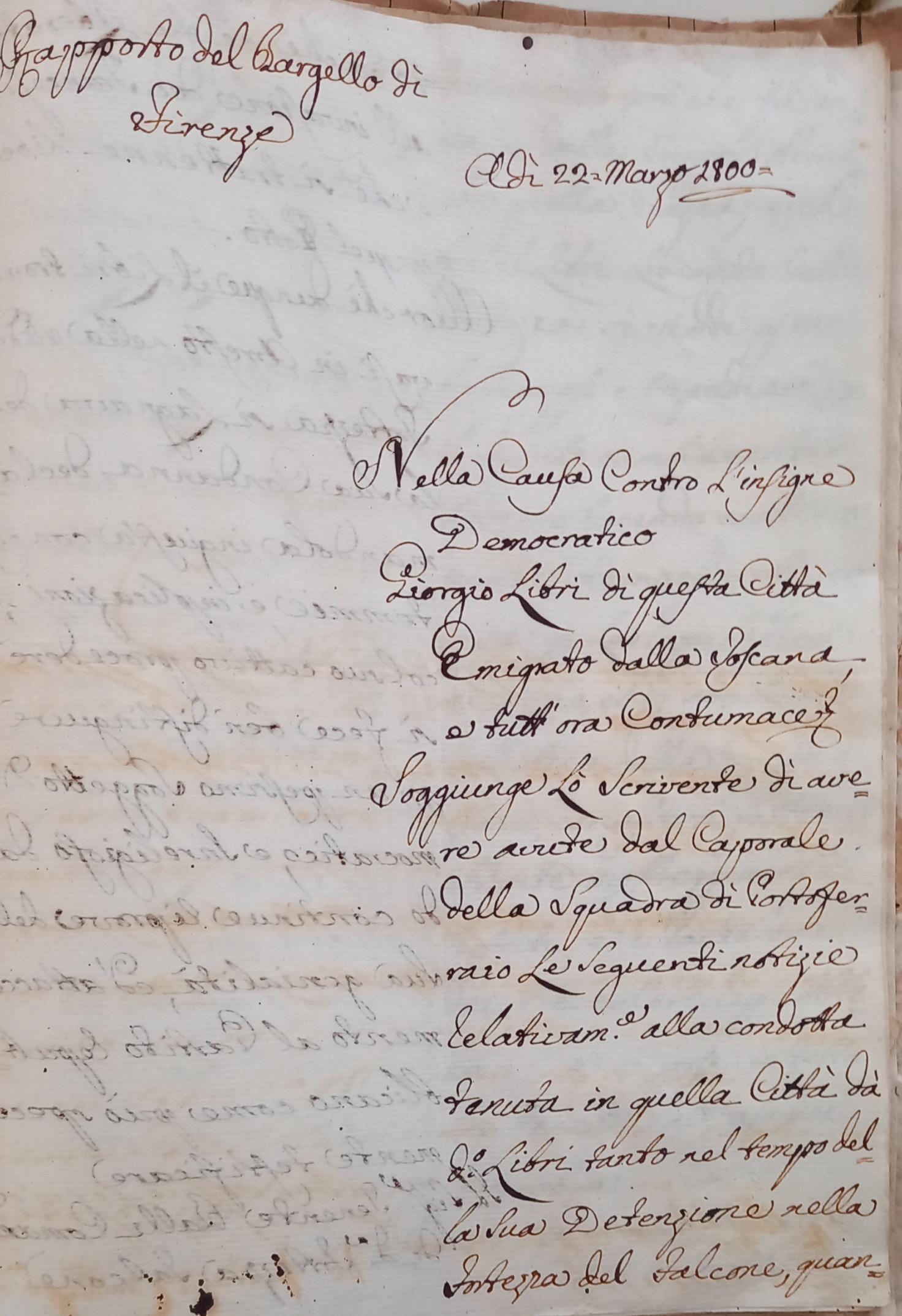 Rapporto del Bargello di Firenze 22 marzo 1800 sulla detenzione di Giorgio Libri a forte Falcone