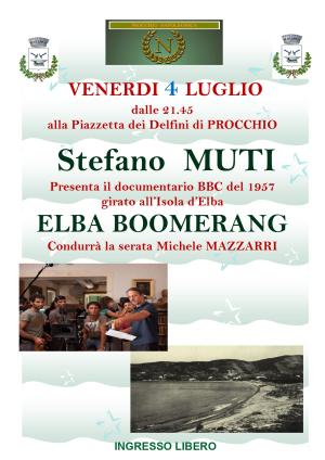 &quot;Elba boomerang&quot;, a Procchio la presentazione del docufilm di Stefano Muti
