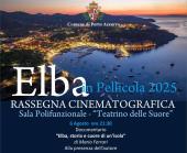 Stasera per Elba in Pellicola &quot;Elba, storie e cuore di un&#039;Isola&quot; il documentario di Mario Ferrari