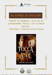 Librer.dì - un autunno da sfogliare, appuntamento il 18 novembre con “Tocca a te” di Maura Puccini
