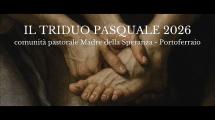 Comunità pastorale Madre della Speranza di Portoferraio, gli incontri nella Settimana Santa