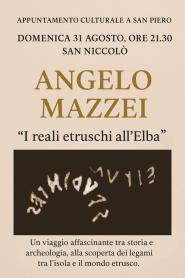 A proposito degli Etruschi: il 31 agosto conversazione con Angelo Mazzei a San Niccolò