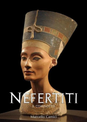 "Nefertiti - Il Complotto" - Nuovo libro di Marcello Camici