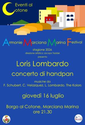 Armonie Marciana Marina Festival, concerto di handpan con il maestro Loris Lombardo