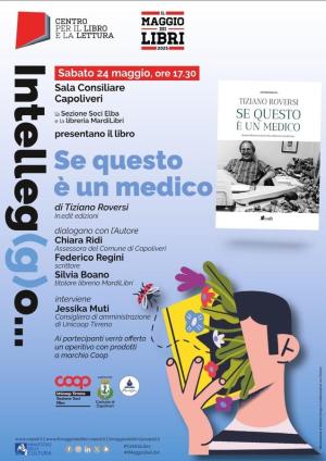 Oggi a Capoliveri la presentazione di &quot;Se questo è un medico&quot; di Tiziano Roversi