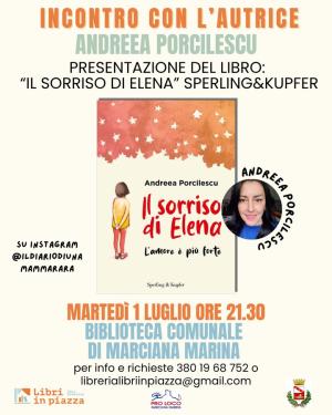 Stasera in biblioteca a Marciana Marina incontro con l&#039;autrice Andreea Porcilescu