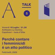 Autorə in Vantina – Talk #5 – “Perché contare i femminicidi è un atto politico”