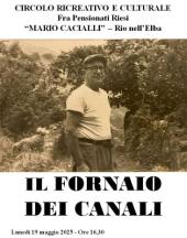 Rio Elba: La storia di Mario "Bello Bellino",  il Fornaio dei Canali