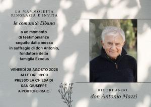 La Comunità Pastorale di Portoferraio ricorda don Antonio Mazzi ad un mese dalla sua scomparsa