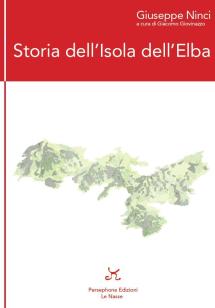 Il libro di Giuseppe Ninci sull'Isola d'Elba finalmente ricompare in libreria