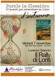 Parole in clessidra presenta "Il Rally di Loris" di Lorenzo Giannini