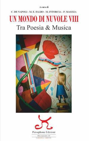 "Un Mondo di Nuvole 8": musica, poesia e il prestigioso encomio del Presidente Mattarella