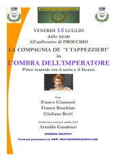 In scena a Procchio la Compagnia dei Tappezzieri con "L'Ombra dell'Imperatore"