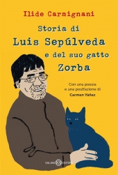 Storia di Luis Sepulveda e di una traduttrice che diventò sua amica