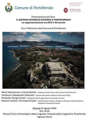 Alla Linguella la presentazione de “Il Sistema Difensivo esterno a Portoferraio” di Tommaso Empler