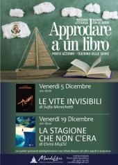 Riparte 'Approdare a un libro', primo appuntamento con Sofia Menichetti ed il suo "Le vite invisibili"