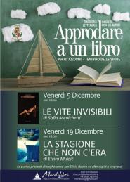 Riparte 'Approdare a un libro', primo appuntamento con Sofia Menichetti ed il suo "Le vite invisibili"