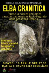 Campo: Il 10 aprile con  Paolo Nannini si parlerà di "Elba Granitica"