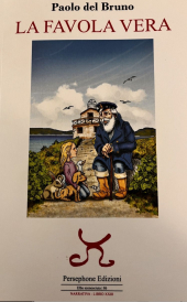 Presentazione de “La favola vera”, il libro di Paolo Del Bruno