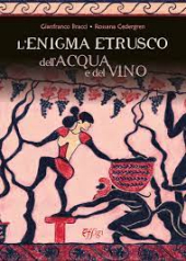 A Marciana la presentazione del romanzo giallo archeologico "L'Enigma etrusco dell'Acqua e del Vino"