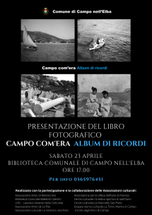 Alla Biblioteca di Campo nell’Elba la presentazioni di "Campo com’era - Album di ricordi"