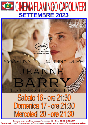 Al Cinema Teatro Flamingo di Capoliveri &quot;Jeanne Du Barry - La favorita del re&quot;