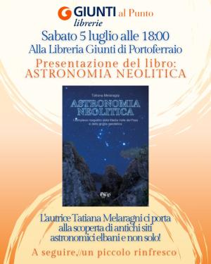 Alla libreria Giunti al Punto la presentazione di &quot;Astronomia neolitica&quot;