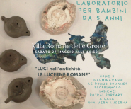 Alla Villa romana delle Grotte il laboratorio didattico per bambini "Luci nell'antichità"