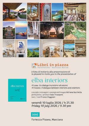 "Elba Interiors" un dialogo tra interni ed esterni nelle case più belle dell'isola