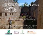 Il 10 agosto trekking nella storia, da Santa Chiara a San Lorenzo