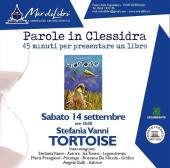 A Parole in Clessidra "Tortoise" il silent book di Stefania Vanni