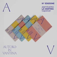 Attendendo la quarta edizione di Autorə in Vantina