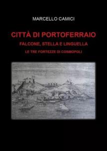 A Forte Falcone la presentazione del nuovo libro di Marcello Camici