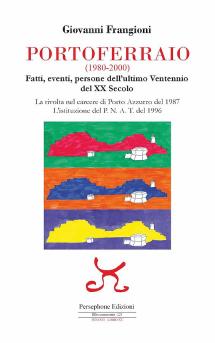 In libreria il libro di Giovanni Frangioni dedicato alla Città di Portoferraio