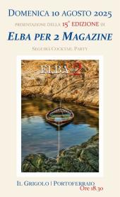 Il 10 agosto la presentazione della XV edizione del magazine "Elba Per2"