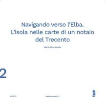 Marciana Marina ospita la presentazione del libro "Navigando verso l'Elba" di Maria Pina Avella
