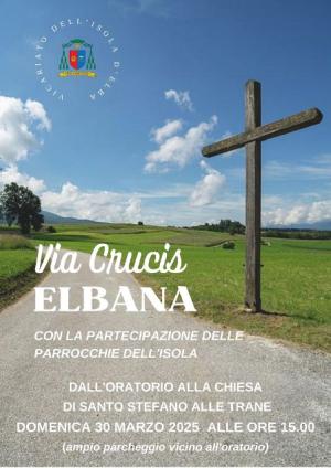 Domenica 30 marzo la Via Crucis Elbana a Santo Stefano alle Trane