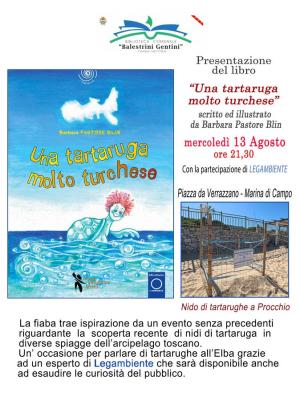A Campo la presentazione di &quot;Una tartaruga molto turchese&quot; di Barbara Pastore Blin