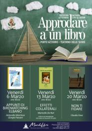 A Marzo tre appuntamenti con la rassegna letteraria "Approdare a un libro"