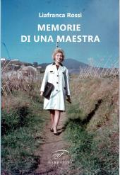 In uscita il libro di Liafranca Rossi "Memorie di una Maestra"