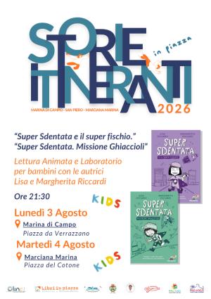 "Storie Itineranti" fa tappa nel mondo di Super Sdentata: due appuntamenti per bambini con Lisa e Margherita Riccardi