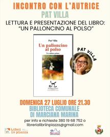 "Un Palloncino al Polso" - Incontro e letture del libro con l'autrice Pat Villa
