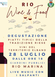 "Wine &amp; Food" - il 28 luglio a Rio Marina appuntamento enogastronomico