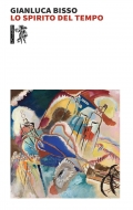 "Lo Spirito del Tempo" di Gianluca Bisso